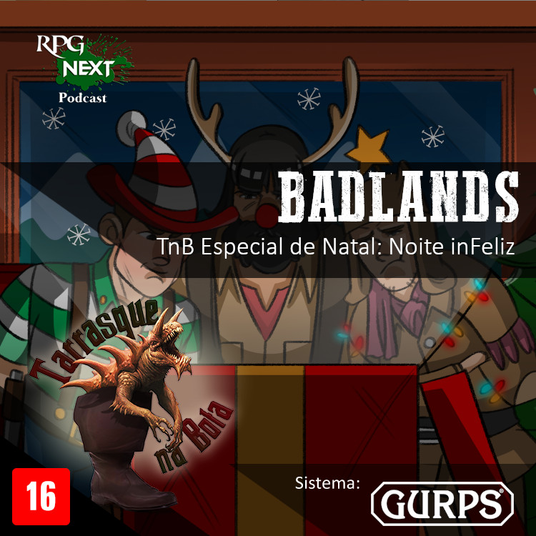TnB Especial: Natal 2023 – Noite inFeliz | RPG GURPS 4e