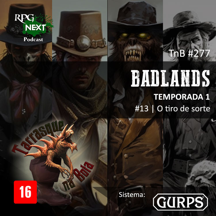 TnB#277: BL1E13 – O tiro de sorte | RPG GURPS 4e