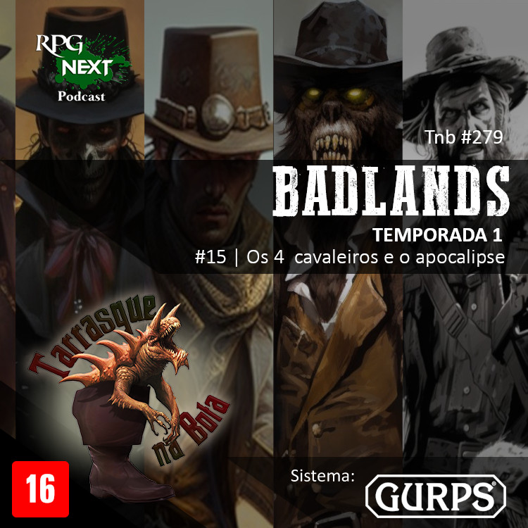 TnB#279: BL1E15 – Os 4 cavaleiros e o apocalipse | RPG GURPS 4e