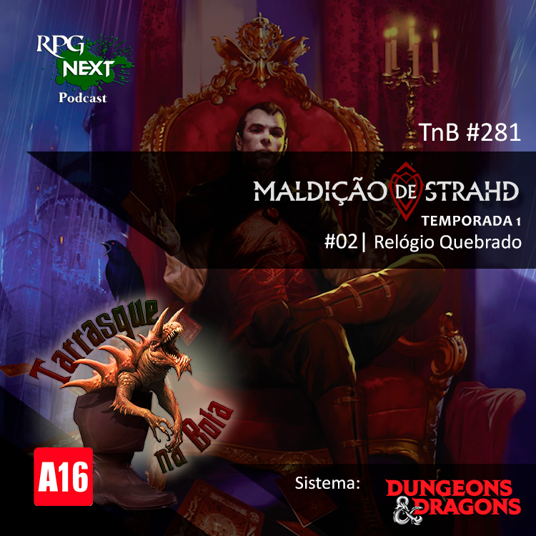 TnB#281: MDS1E02 – Relógio Quebrado | RPG D&D 5e